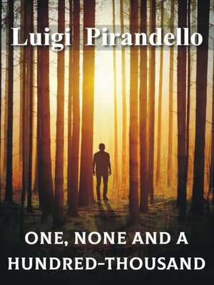 cover image of One, None and a Hundred-Thousand